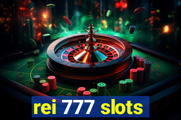 rei 777 slots